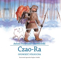 Antoni Ferdynand Ossendowski ‹Czao-Ra›