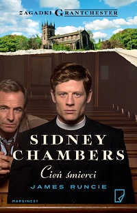 James Runcie ‹Sidney Chambers. Cień śmierci›