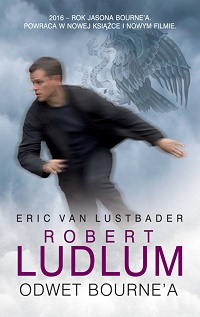 Eric van Lustbader, Robert Ludlum ‹Odwet Bourne’a›
