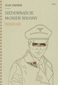 Julian Siemionow ‹Siedemnaście mgnień wiosny›