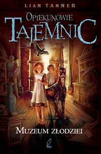 Lian Tanner &lsaquo;Muzeum złodziei&rsaquo;