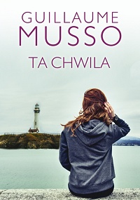 Guillaume Musso ‹Ta chwila›