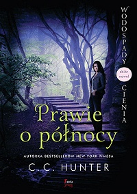 C.C. Hunter &lsaquo;Prawie o północy&rsaquo;