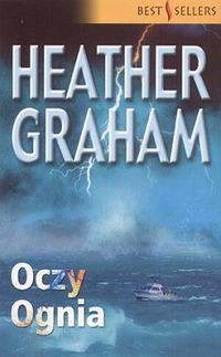 Heather Graham &lsaquo;Oczy Ognia&rsaquo;
