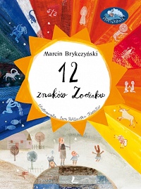 Marcin Brykczyński ‹12 znaków Zodiaku›