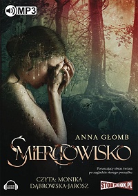 Anna Głomb &lsaquo;Śmierciowisko&rsaquo;