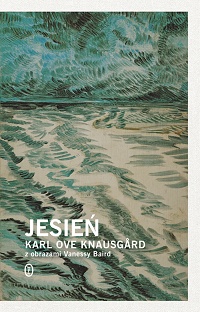 Karl Ove Knausgård ‹Jesień›