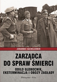 Johannes Sachslehner &lsaquo;Zarządca do spraw śmierci&rsaquo;