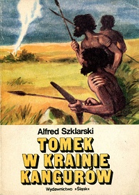 Alfred Szklarski ‹Tomek w krainie kangurów›