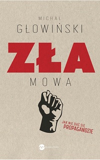 Michał Głowiński &lsaquo;Zła mowa&rsaquo;