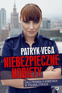 Patryk Vega &lsaquo;Niebezpieczne kobiety&rsaquo;