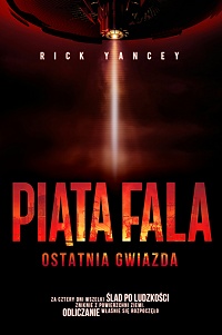 Rick Yancey ‹Piąta fala. Ostatnia gwiazda›