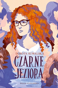 Dorota Suwalska &lsaquo;Czarne jeziora&rsaquo;