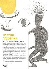 Martin Vopěnka ‹Podróżowanie z Beniaminem›