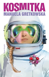 Manuela Gretkowska ‹Kosmitka›