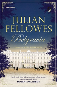 Julian Fellowes ‹Belgravia›