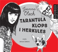 Joanna Olech ‹Tarantula, Klops i Herkules›