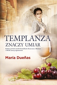 María Dueñas ‹Templanza znaczy umiar›