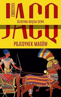 Christian Jacq ‹Pojedynek magów›