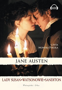 Jane Austen ‹Lady Susan. Watsonowie. Sanditon›