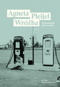 Agneta Pleijel &lsaquo;Wróżba&rsaquo;