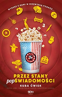 Kuba Ćwiek, Patryk Jurek, Radek Teklak, Bartek Czartoryski, kreska_ &lsaquo;Przez Stany POPświadomości&rsaquo;