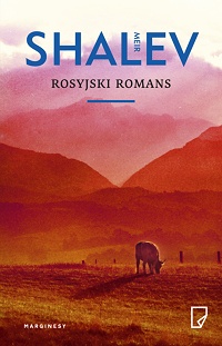 Meir Shalev ‹Rosyjski romans›