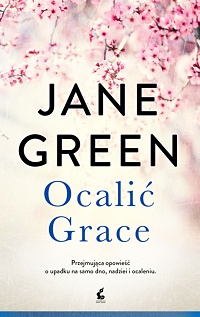Jane Green ‹Ocalić Grace›