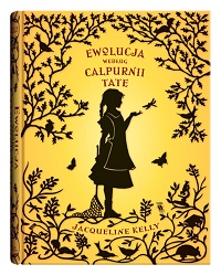 Kelly Jacqueline &lsaquo;Ewolucja według Calpurnii Tate&rsaquo;