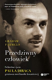 Graham Farmelo &lsaquo;Przedziwny człowiek&rsaquo;