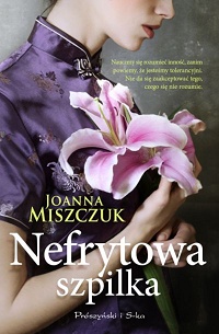 Joanna Miszczuk ‹Nefrytowa szpilka›