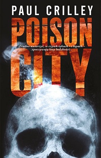 Paul Crilley ‹Poison City›