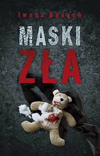 Iwona Banach ‹Maski zła›