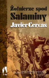 Javier Cercas ‹Żołnierze spod Salaminy›