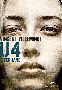 Vincent Villeminot ‹U4: Stéphane›