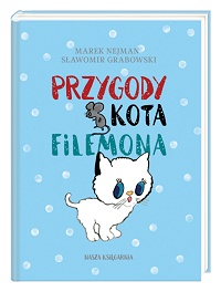 Marek Nejman, Sławomir Grabowski ‹Przygody kota Filemona›