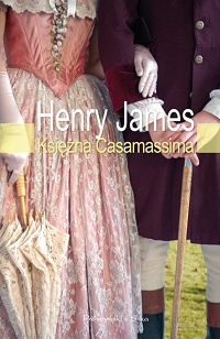 Henry James ‹Księżna Casamassima›