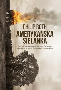 Philip Roth ‹Amerykańska sielanka›