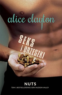 Alice Clayton ‹Seks i orzeszki›