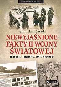 Stanisław Zasada ‹Niewyjaśnione fakty II wojny światowej›