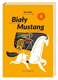 Sat-Okh ‹Biały Mustang›