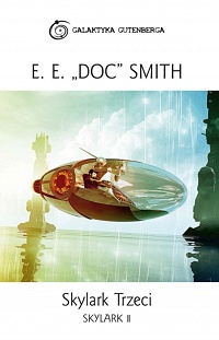 E.E. „Doc” Smith ‹Skylark Trzeci›