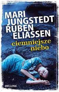 Mari Jungstedt, Ruben Eliassen ‹Ciemniejsze niebo›