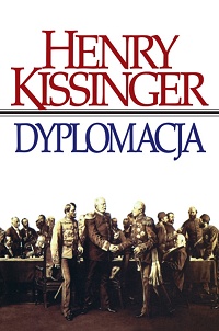 Henry Kissinger ‹Dyplomacja›