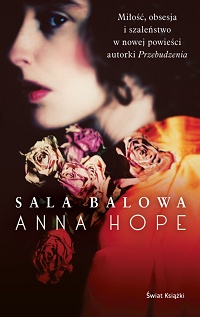 Anna Hope &lsaquo;Sala balowa&rsaquo;