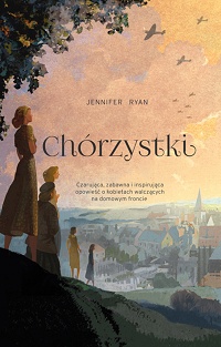 Jennifer Ryan &lsaquo;Chórzystki&rsaquo;