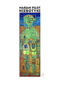Marian Pilot &lsaquo;Niebotyki&rsaquo;