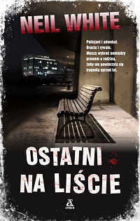 Neil White &lsaquo;Ostatni na liście&rsaquo;