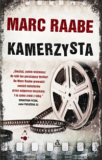 Marc Raabe &lsaquo;Kamerzysta&rsaquo;