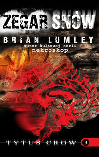 Brian Lumley ‹Zegar snów›